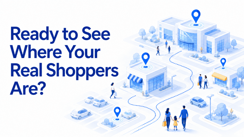 A clean white and blue 16:9 visual showing an isometric retail map with malls, stores, shopper pathways, and location pins. Large blue text on the left reads “Ready to See Where Your Real Shoppers Are?” while dotted movement paths on the right show how shoppers move between retail locations.